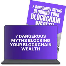 7 Dangerous Myths Blocking Your Blockchain: Wealth