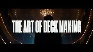 The Art of Deck Making: Guides